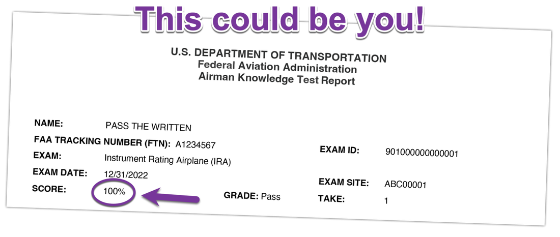 An FAA Airman Knowledge Test Report for the Instrument Rating Airplane exam, showing a score of 100% and a grade of Pass.